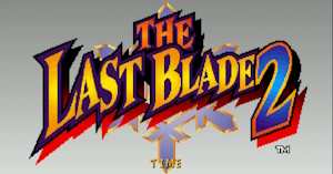 The Last Blade 2